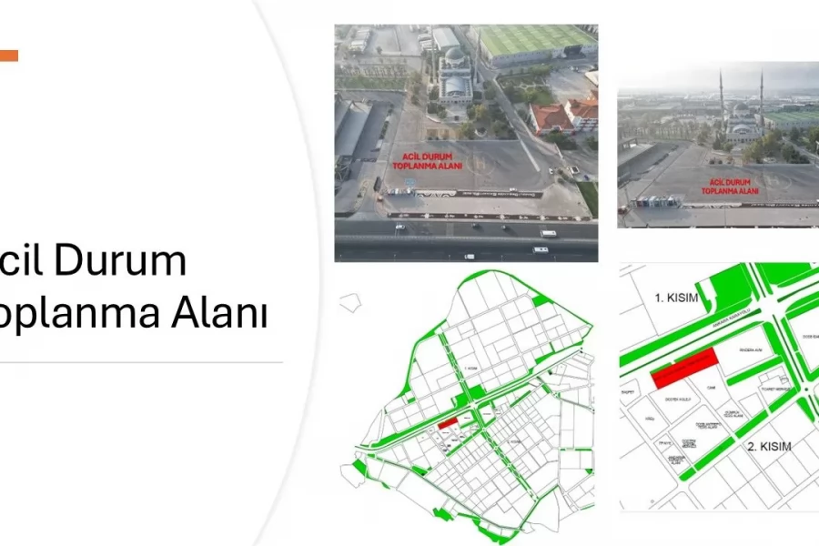 Acil Durum Toplanma Alanı Hakkında Bilgilendirme