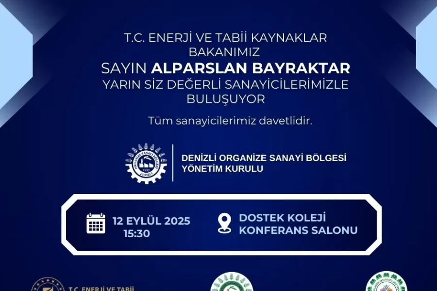 T.C. Enerji ve Tabii Kaynaklar Bakanımız Sayın Alparslan BAYRAKTAR Sanayicilerimizle Buluşuyor